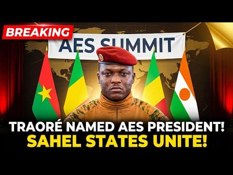 BREAKING: Ibrahim Traoré Takes Over AES Presidency | Mali, Niger & Burkina Faso Unite thumbnail