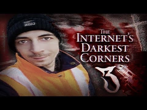 The Internet's Darkest Corners 3 thumbnail