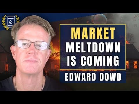 These 3 Sectors Set to MELT DOWN - 'It'll Happen QUICKLY': Edward Dowd thumbnail