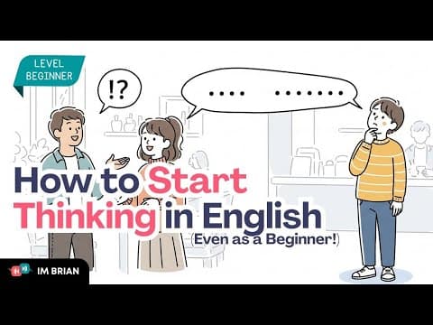 How to Start Thinking in English (Even as a Beginner!) | Easy English Conversation for Beginners thumbnail