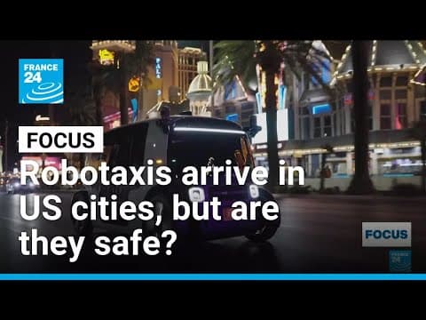 Driverless robotaxis arrive in US cities, but are they safe? • FRANCE 24 English thumbnail
