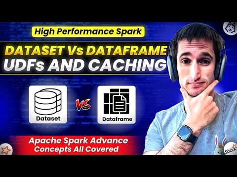 High Performance Spark in 1 hour - DataFrame, Dataset, UDFs, Caching - Week 3 Day 2 - DataExpert.io thumbnail