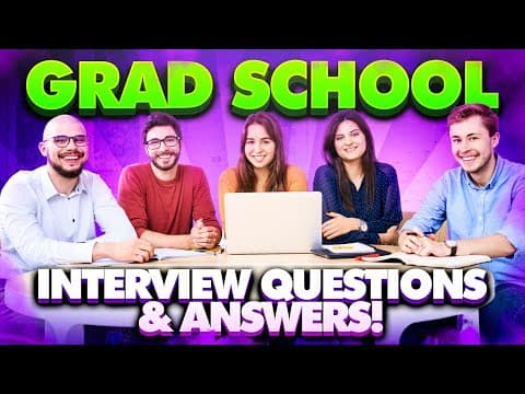 GRAD SCHOOL Interview Questions and Answers! (How to PASS a GRADUATE SCHOOL Interview!) thumbnail