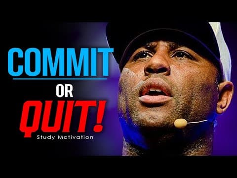 COMMIT OR QUIT! - BEST STUDY MOTIVATION - Eric Thomas Motivation thumbnail