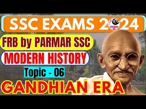 MODERN HISTORY FOR SSC | GANDHIAN ERA | PARMAR SSC thumbnail