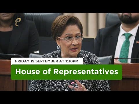 7th Sitting of the House of Representatives - 1st Session - 13th Parliament - September 19, 2025 thumbnail