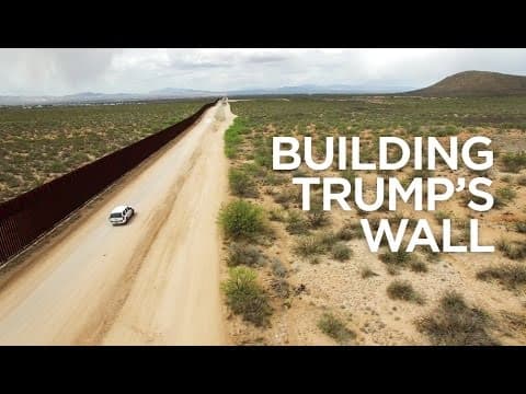 Building Trump's Wall thumbnail
