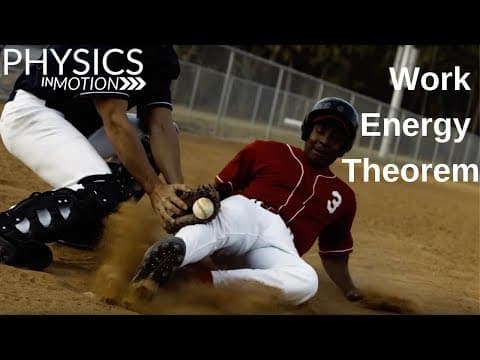 What Is the Work-Energy Theorem? | Physics in Motion thumbnail
