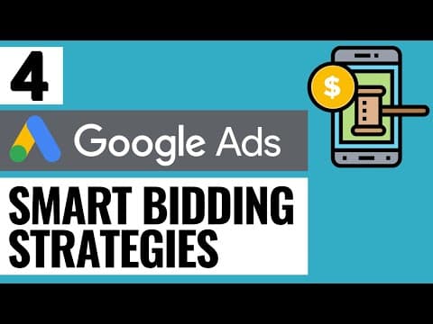 4 Google Ads Smart Bidding Strategies - Maximize Conversion Value & Conversions, Target ROAS & CPA thumbnail