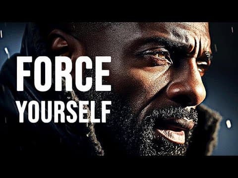 FORCE YOURSELF - MUST WATCH Motivational Video For Life thumbnail