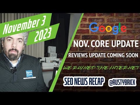 Google Core Update, Bug With Discover, Last Reviews Update, Mobile-First Indexing & Internet Ruined thumbnail