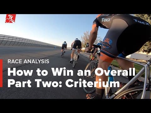 How to Win an Overall Part Two: Criterium thumbnail