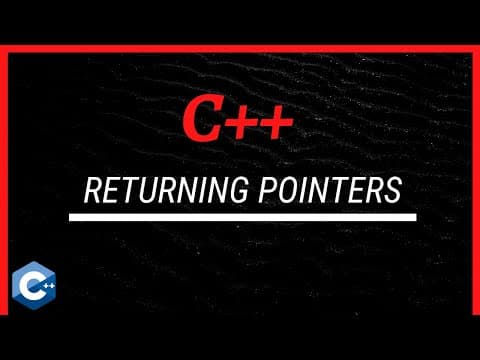 C++ Tutorial [30] - Returning Pointers thumbnail