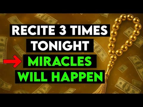 Recite This 3 Times Tonight & See Miracles! 🌙 Powerful Wazifa for Rizq, Wealth & Blessings thumbnail
