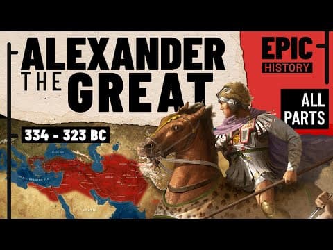 Alexander the Great (All Parts) thumbnail