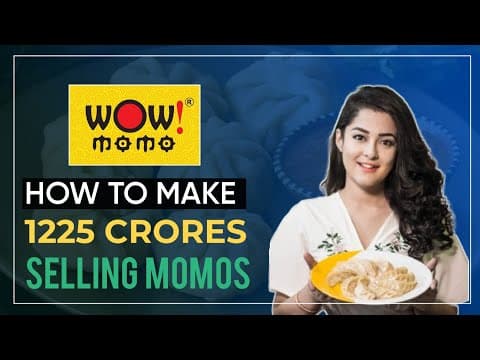 How Wow Momo Built a 1,000 Crore Food Brand thumbnail