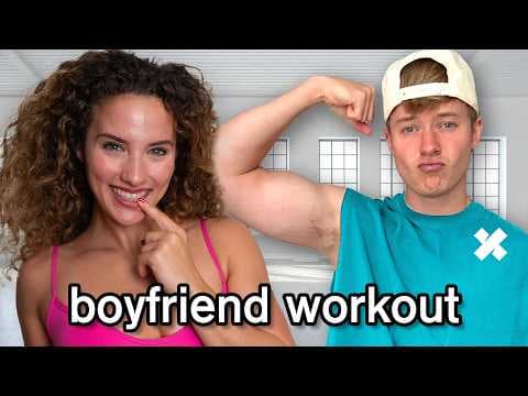 My Boyfriend Tries My Workout Routine thumbnail
