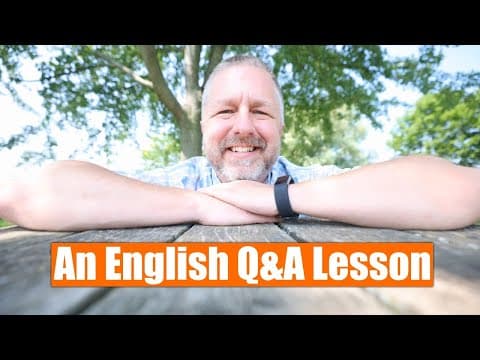 Are You Learning English? Do You Have A Question? Let Me Answer It For You! thumbnail