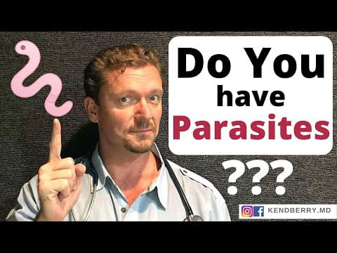You Might Have PARASITES (Do You Have WORMS?) thumbnail