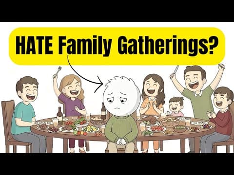 Do You HATE Family Gatherings? thumbnail