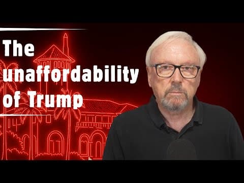 Trump’s America: when wealth becomes unaffordable thumbnail