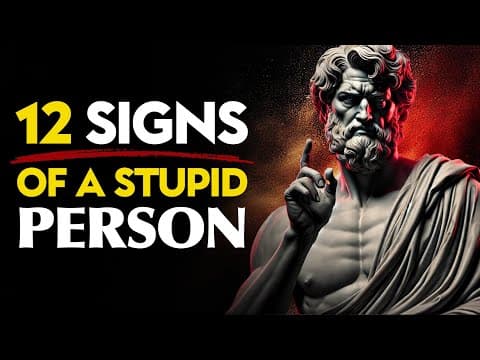 12 Stupid Things People Do Without Realizing It | Stoic Philosophy thumbnail