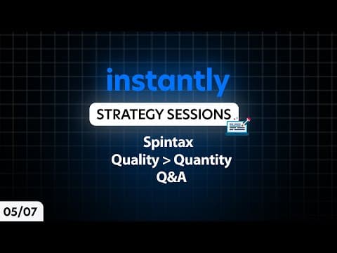 Cold Email Strategy Sessions: Spintax, Quality Over Quantity & Q&A thumbnail