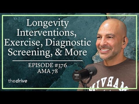 Longevity interventions, exercise, diagnostic screening, managing apoB, and more (AMA 78 sneak peek) thumbnail