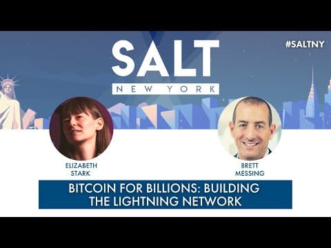 Bitcoin for Billions: Building the Lightning Network with Elizabeth Stark | #𝐒𝐀𝐋𝐓𝐍𝐘 thumbnail