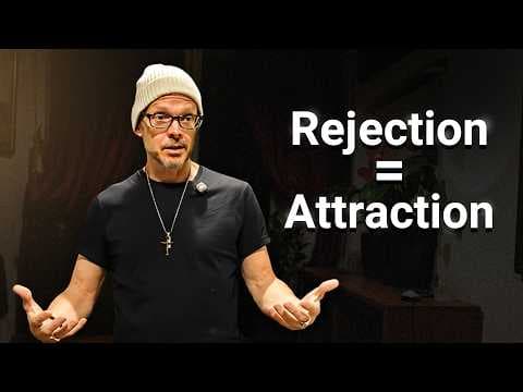 She Rejected You... and That's a GOOD Thing! thumbnail
