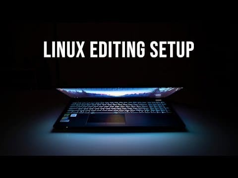 How to Set Up a Linux Laptop for Video Editing thumbnail