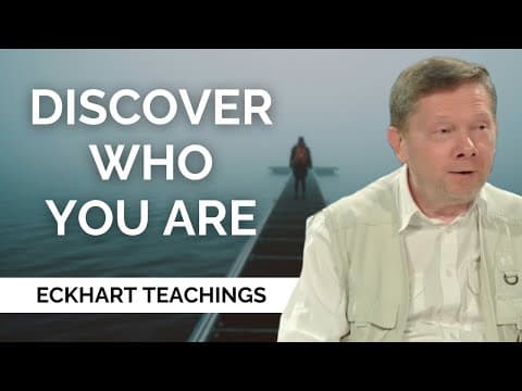 Discovering Who You Are, with Eckhart Tolle thumbnail