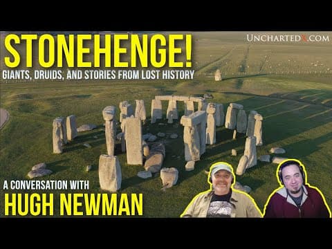 Stonehenge, Giants and Druids - a conversation with Hugh Newman! thumbnail