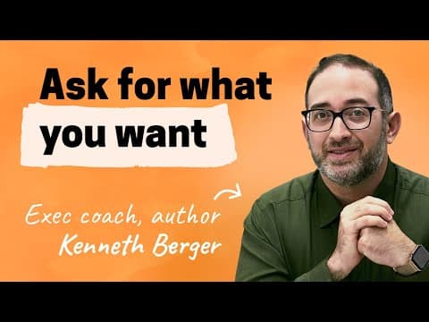 Why not asking for what you want is holding you back | Kenneth Berger (exec coach, first PM @Slack) thumbnail