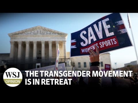 The Transgender Movement Is in Retreat thumbnail
