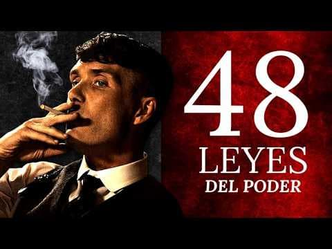 ¿Cómo aplicó Thomas Shelby las 48 leyes del poder en Peaky Blinders? thumbnail