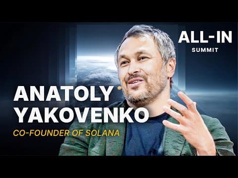 Solana’s Anatoly Yakovenko on Crypto's Next Era: Quantum, AI, and the Future of Money thumbnail