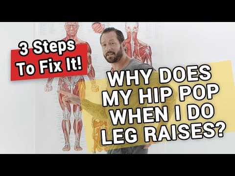 Why does my hip pop when doing leg raises? How to fix it? thumbnail