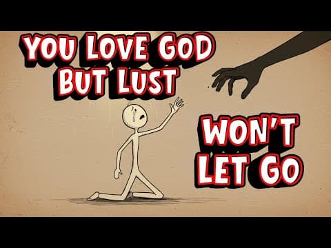 TRAPPED in LUST — Even While Loving God? thumbnail