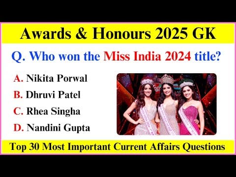 Awards & Honours 2025 | Awards Current Affairs 2025 | Current Affairs 2025 in English thumbnail
