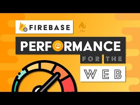 How to Use Firebase Performance for Web Optimization thumbnail