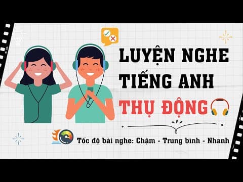 🎧 Luyện nghe Tiếng Anh thụ động #6 | Study with me thumbnail