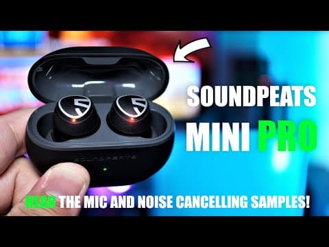 Are SoundPeats Mini Pro Earbuds Worth the $60 Price? thumbnail