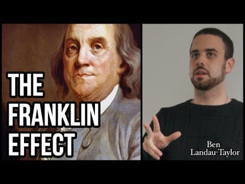 How Does the Franklin Effect Help Build Relationships? thumbnail