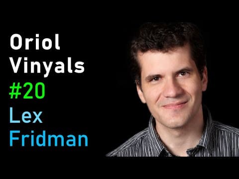 Oriol Vinyals: DeepMind AlphaStar, StarCraft, and Language | Lex Fridman Podcast #20 thumbnail