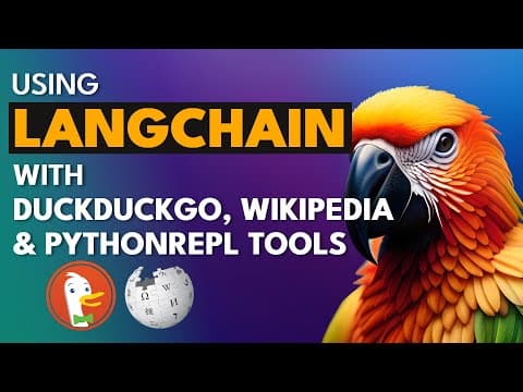 Using LangChain with DuckDuckGO Wikipedia & PythonREPL Tools thumbnail