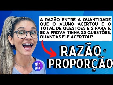 RAZÃO E PROPORÇÃO \Prof. Gis/ #01 thumbnail