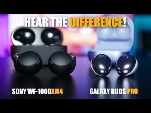 Sony WF-1000XM4 vs Samsung Galaxy Buds Pro: Which Is Better? thumbnail