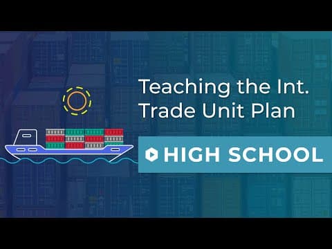 What Is the International Trade Unit Plan and How Can It Benefit Students? thumbnail