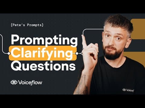 How to Get Your Bot to Ask Clarifying Questions | Pete's Prompts thumbnail